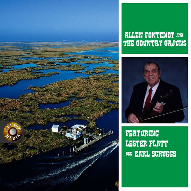 Allen Fontenot & The Country Cajuns - Allen Fontenot & The Country Cajuns