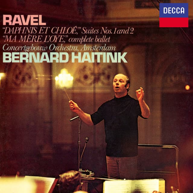 Ravel: Daphnis et Chloé Suites Nos. 1 & 2; Ma mère l'oye - Maurice Ravel