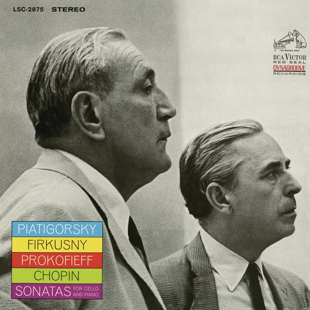 Chopin: Sonata for Cello and Piano in G Minor & Prokofiev: Sonata for Cello and Piano in C Major - Gregor Piatigorsky