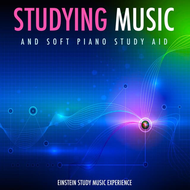 Studying Music and Soft Piano Study Aid - Einstein Study Music Experience