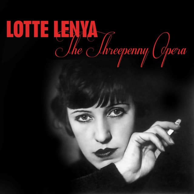 The Threepenny Opera - Kurt Weill