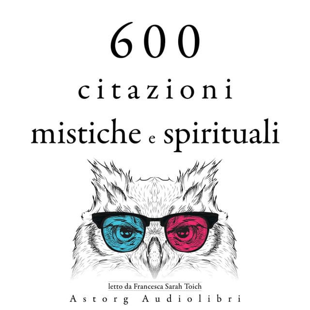 600 citazioni mistiche e spirituali - Dalai Lama