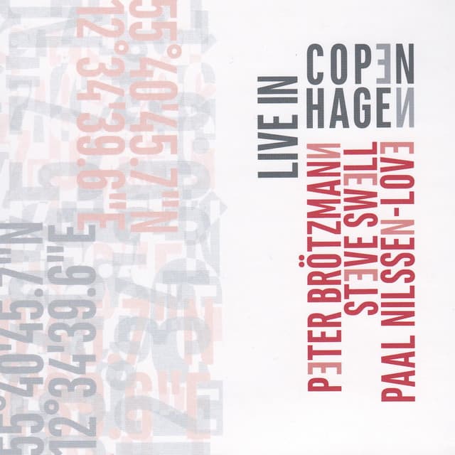 Live in Copenhagen - Peter Brötzmann