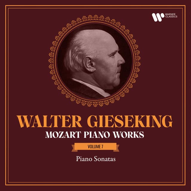 Mozart: Piano Works, Vol. 7. Piano Sonatas, K. 533, 545 "Sonata facile", 570, 576 & 547a - Wolfgang Amadeus Mozart