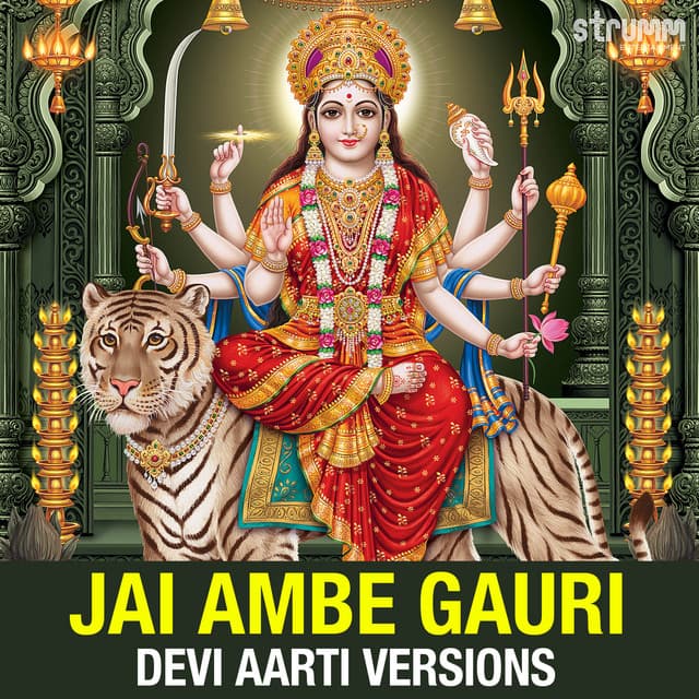 Jai Ambe Gauri - Devi Aarti Versions - Sadhana Sargam