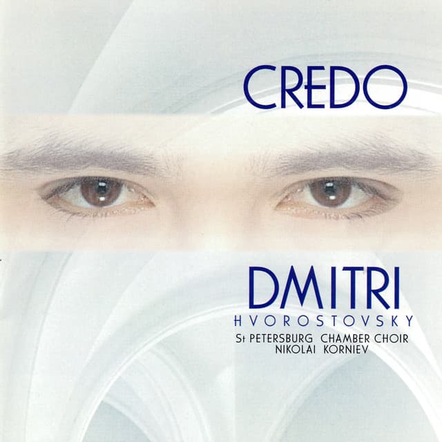 Credo - Dmitri Hvorostovsky
