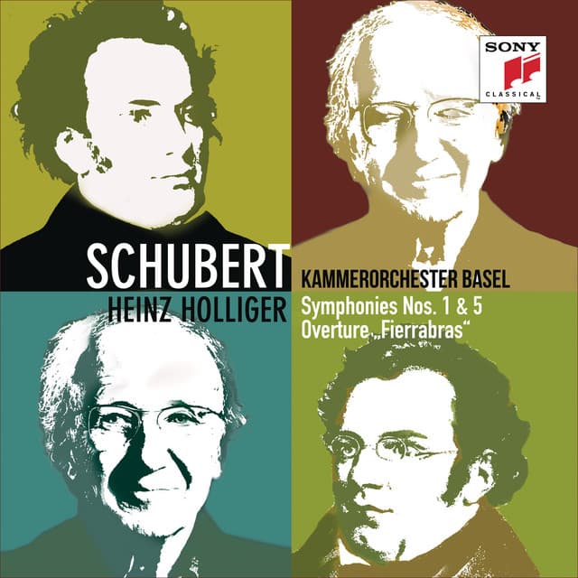 Schubert: Symphonies Nos. 1 & 5, Fierrabras Overture - Franz Schubert