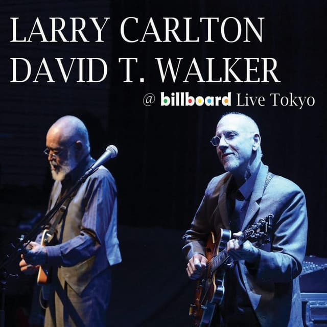 @ Billboard Live Tokyo - Larry Carlton