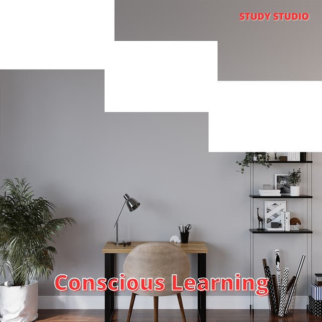 Conscious Learning: Enhanced Focus - Study Studio