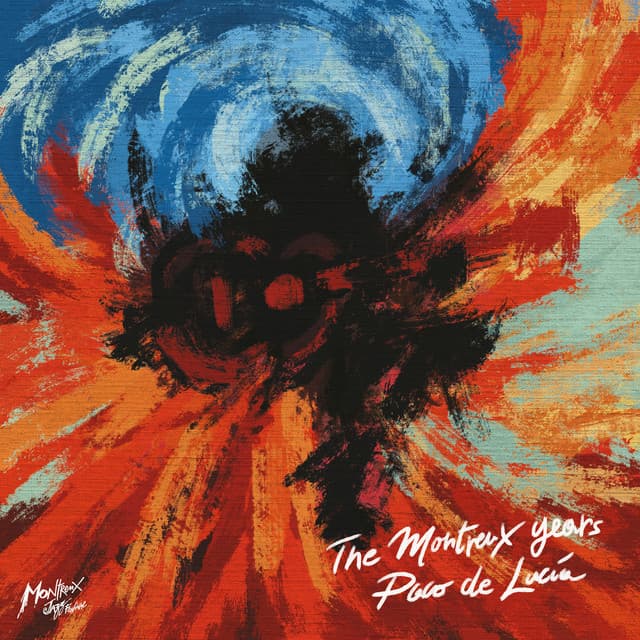 Paco de Lucía: The Montreux Years - Paco de Lucía