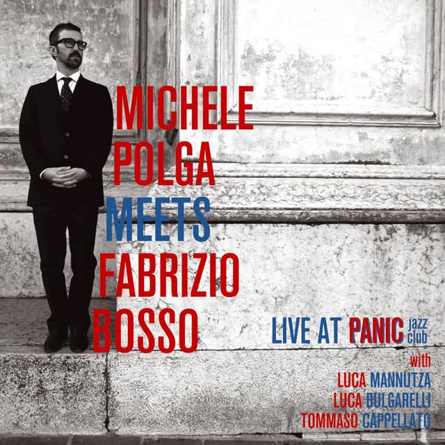 Michele Polga Meets Fabrizio Bosso - Michele Polga