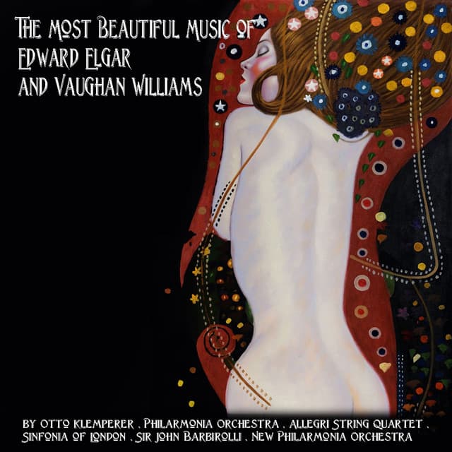 The Most Beautiful Music of Sir Edward Elgar and Vaughan Williams - Allegri String Quartet