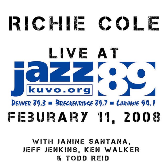 Live at KUVO 2/11/08 - Richie Cole