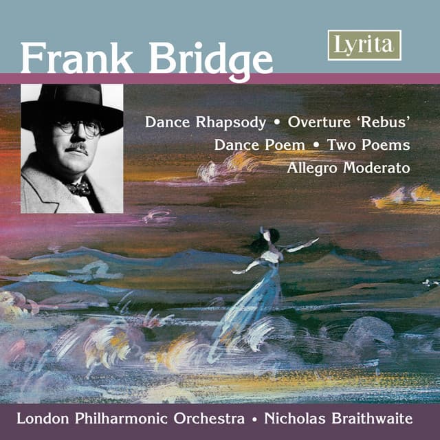 Bridge: Orchestral Works - Frank Bridge