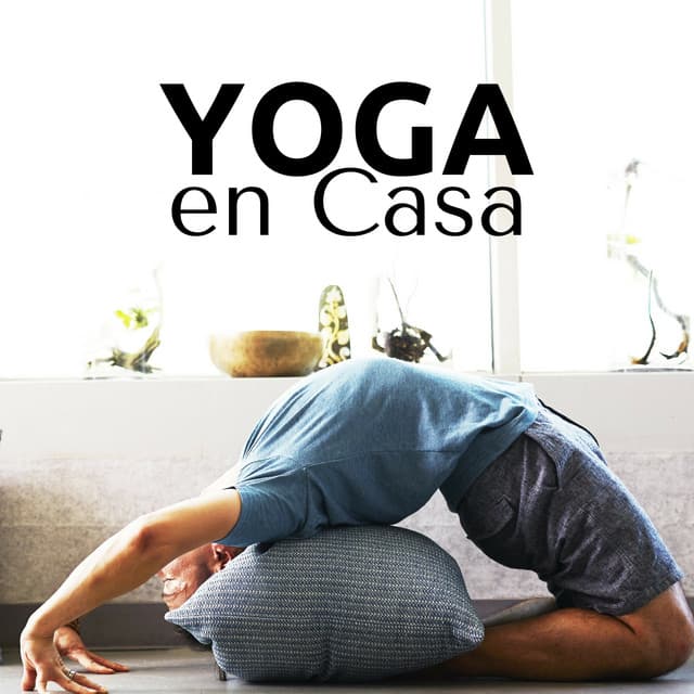 Yoga en Casa: 120 Minutos para Prinicipiantes - Paradise del Mar