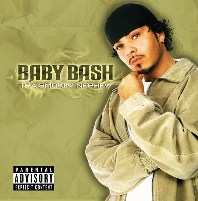 Tha Smokin' Nephew - Baby Bash