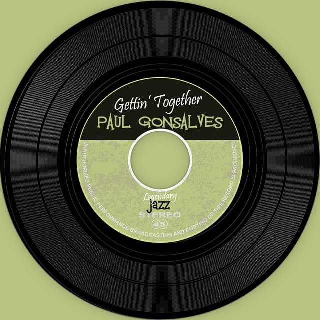 The Vinyl Masters: Gettin' Together - Paul Gonsalves