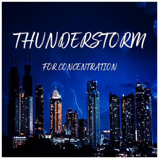 Thunderstorm Sounds for Concentration - Reading Background Music Playlist