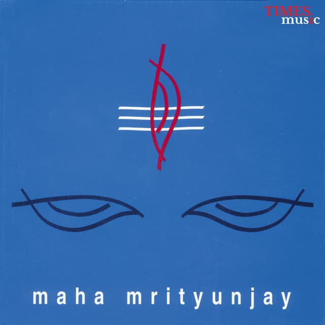 Maha Mrityunjay - Rattan Mohan Sharma