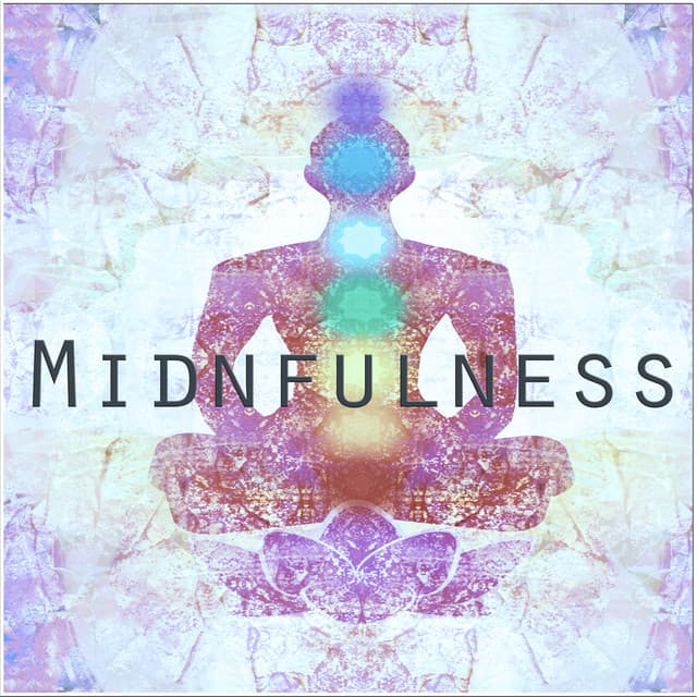 Mindfulness - Positive Thinking