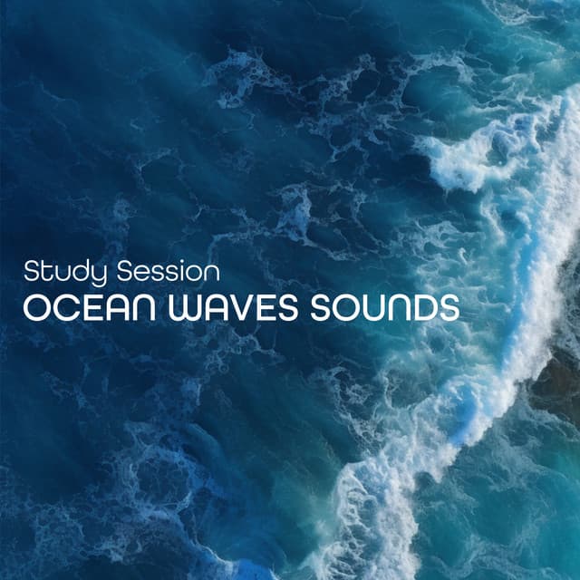 Study Session – Ocean Waves Sounds and Relaxing Instrumental Background Music - Study Music Guys