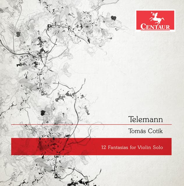 Telemann: 12 Fantasias for Solo Violin, TWV 40:14-25 - Georg Philipp Telemann