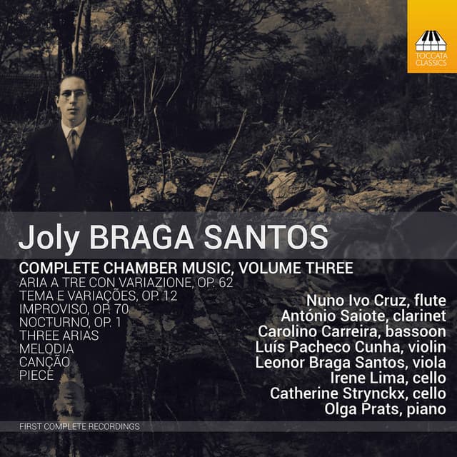 Joly Braga Santos: Complete Chamber Music, Vol. 3 - Joly Braga Santos