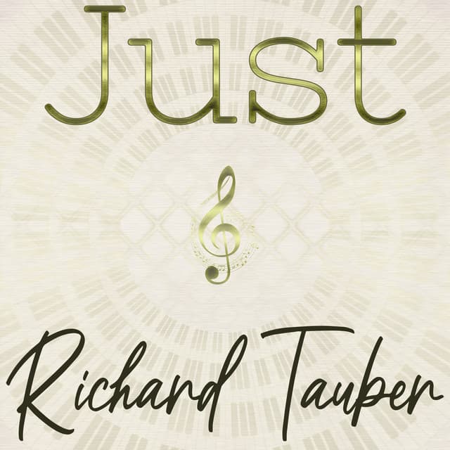 Just Richard Tauber - Richard Tauber