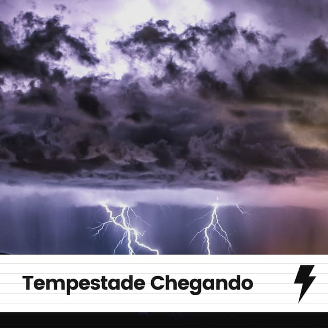 Tempestade Chegando - Trovoadas