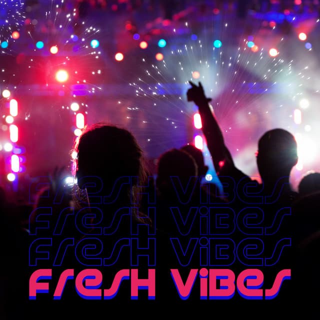Fresh Vibes - DJ Diablo Vibe