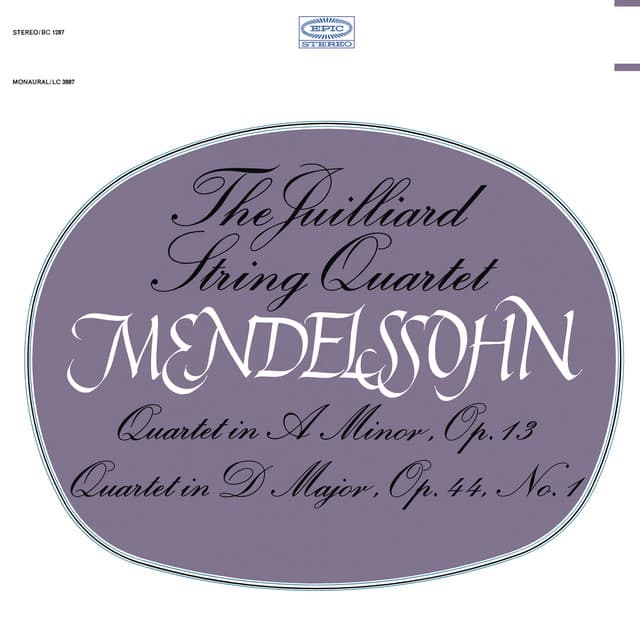 Mendelssohn: String Quartet, Op. 13 & String Quartet, Op. 44, No. 1 - Felix Mendelssohn