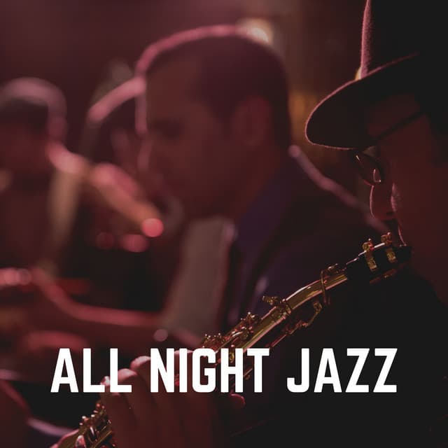 All Night Jazz - Study Jazz