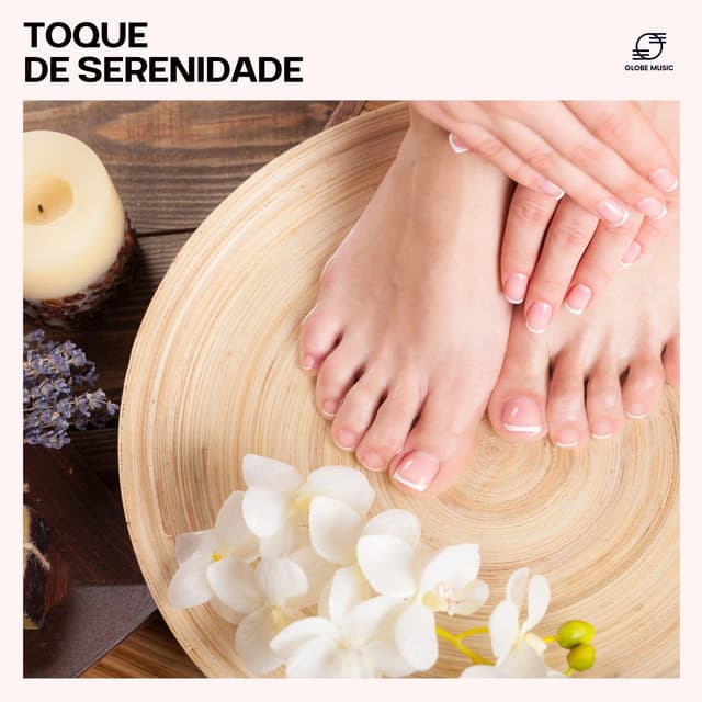 Toque de Serenidade - Relaxamento