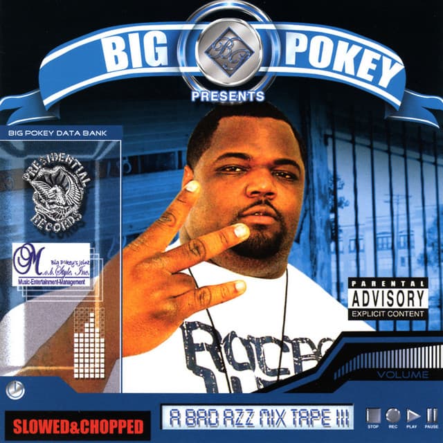 A Bad Azz Mix Tape, III - Big Pokey