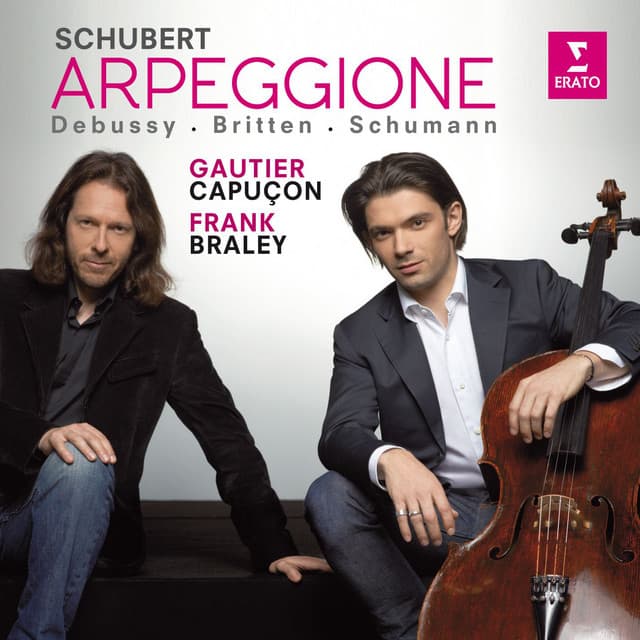 Gautier Capuçon plays Schubert, Schumann, Debussy & Britten - Gautier Capuçon