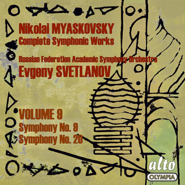 Myaskovsky: Complete Symphonies, Volume 9 – Symphonies Nos. 9 and 20 - Svetlanov - Nikolai Myaskovsky