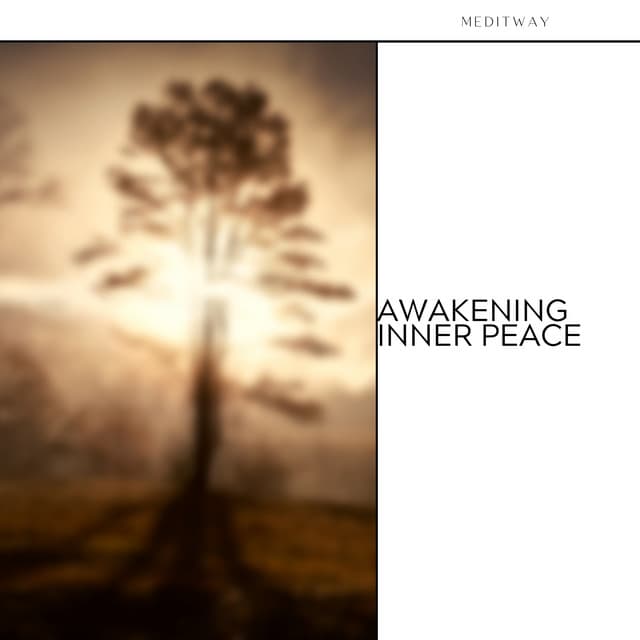 Awakening Inner Peace - Meditway