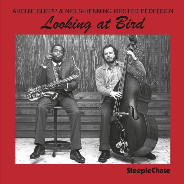 Looking at Bird - Niels-Henning Ørsted Pedersen