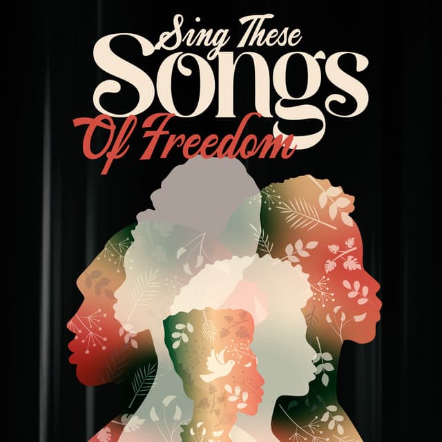 Sing These Songs Of Freedom For Black History Month 2023 - Afrika Syncopation