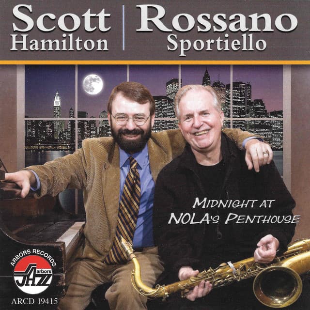 Midnight At Nola's Penthouse - Scott Hamilton