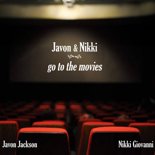 Javon & Nikki Go To The Movies - Javon Jackson