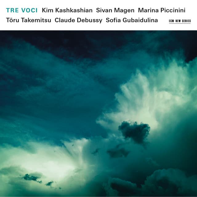 Tre Voci: Takemitsu / Debussy / Gubaidulina - Kim Kashkashian