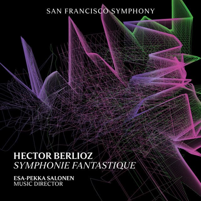 Berlioz: Symphonie Fantastique - Hector Berlioz