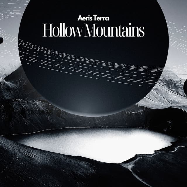 Hollow Mountains: Formation of Shadows - Aeris Terra