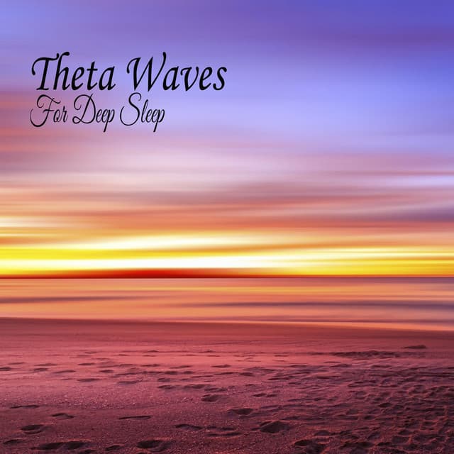 Theta Waves For Deep Sleep - Relaxing Music
