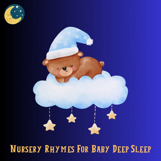 Nursery Rhymes for Baby Deep Sleep - Sleeping Music for Babies