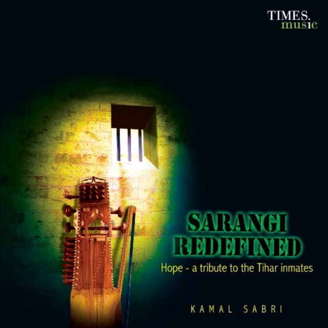Sarangi Redefined - Kamal Sabri