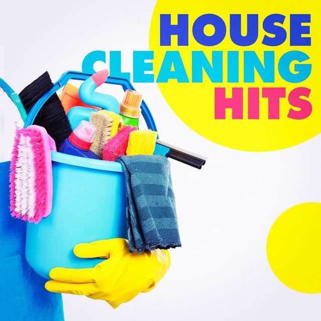 House Cleaning Hits - Top 40