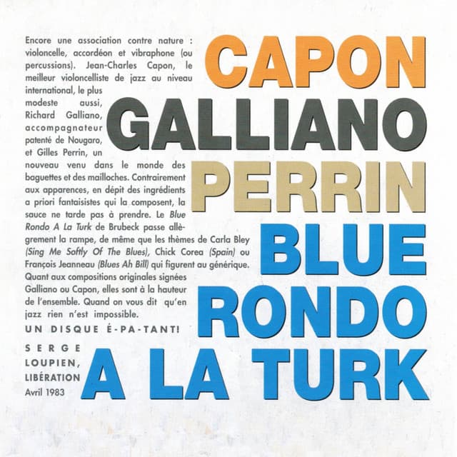 Blue Rondo à la Turk - Richard Galliano