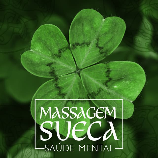 Massagem Sueca: Saúde Mental, Meditação para Dormir, Saúde Mental no Trabalho, Massagem Reflexo - Academia de Música de Fundo e Ambiente
